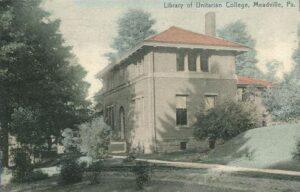 Meadville - Unitarian College Library 1908